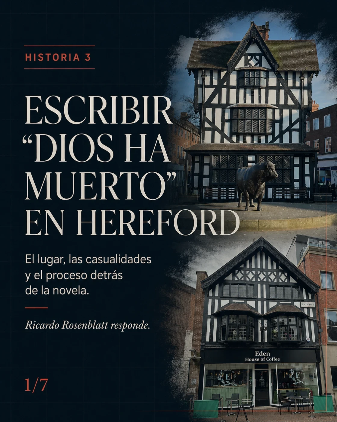 Escribir "Dios ha muerto" en Hereford.